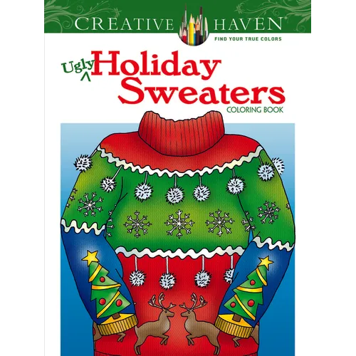 Creative Haven Ugly Holiday Sweaters Coloring Book - Paperback