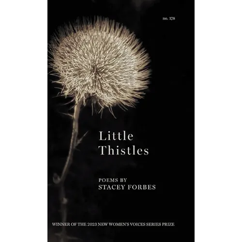 Little Thistles: Winner of the 2023 New Women's Voices Series - Hardcover