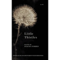 Little Thistles: Winner of the 2023 New Women's Voices Series - Hardcover