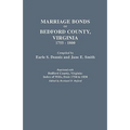 Marriage Bonds of Bedford County, Virginia, 1755-1800 - Paperback
