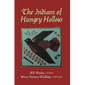 The Indians of Hungry Hollow - Paperback