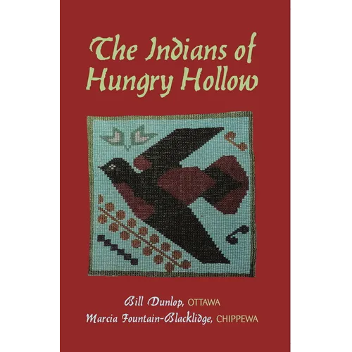 The Indians of Hungry Hollow - Paperback