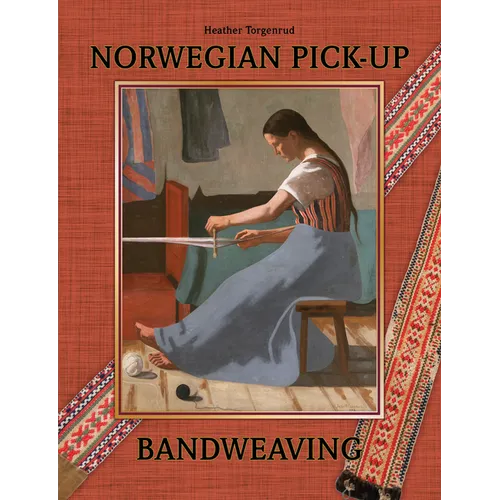 Norwegian Pick-Up Bandweaving - Hardcover