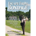 Escape from Bondage - Paperback