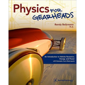 Physics for Gearheads: An Introduction to Vehicle Dynamics, Energy, and Power - With Examples from Motorsports - Paperback