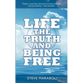 Life, the Truth, and Being Free - Paperback