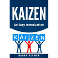 Kaizen: An Easy Introduction - Paperback
