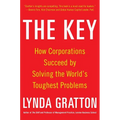 The Key: How Corporations Succeed by Solving the World's Toughest Problems - Hardcover