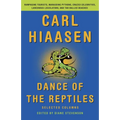 Dance of the Reptiles: Selected Columns - Paperback