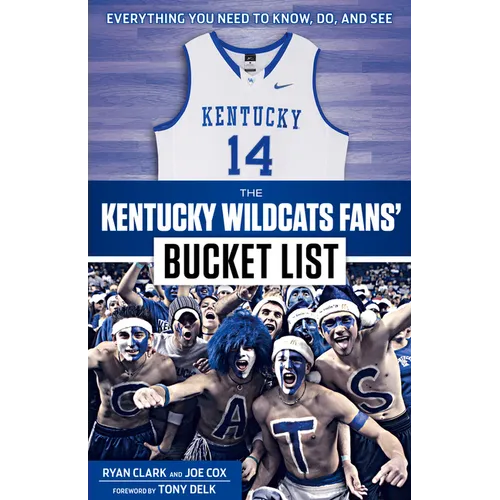 The Kentucky Wildcats Fans' Bucket List - Paperback