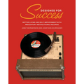 Designed for Success: Better Living and Self-Improvement with Midcentury Instructional Records - Hardcover