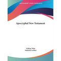 Apocryphal New Testament - Paperback