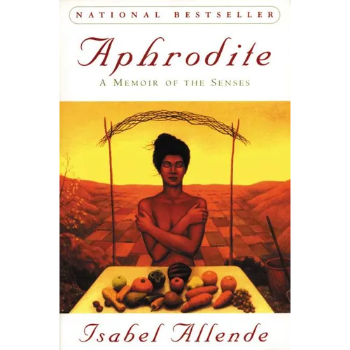 Aphrodite: A Memoir of the Senses - Paperback