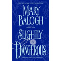 Slightly Dangerous - Mass Market Paperbound