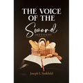 The Voice Of The Sword (Revised) - Paperback