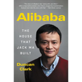 Alibaba: The House That Jack Ma Built - Paperback