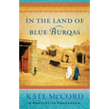 In the Land of Blue Burqas - Paperback
