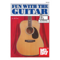Fun with the Guitar - Paperback