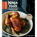 The Ultimate Ninja Foodi Pressure Cooker Cookbook: 125 Recipes to Air Fry, Pressure Cook, Slow Cook, Dehydrate, and Broil for the Multicooker That Cri - Hardcover