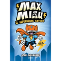 El Superhéroe Gatuno / Max Meow Book 1: Cat Crusader - Paperback