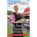 Her Pretend Amish Boyfriend - Mass Market Paperbound