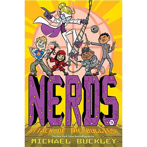 Attack of the Bullies (Nerds Book Five): Volume 5 - Paperback