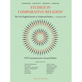 Studies in Comparative Religion: Commemorative Annual Edition - 1973 - Paperback