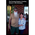 The Funniest People in Families, Volume 4: 250 Anecdotes - Paperback