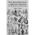 The Assassination Of Hilary Mantel and Other Brookwood Asylum Shorts - Paperback