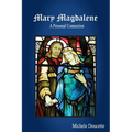 Mary Magdalene: A Personal Connection - Paperback