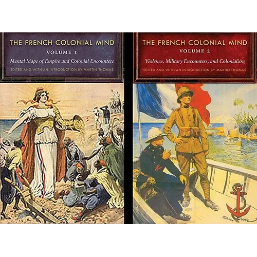 The French Colonial Mind, 2-Volume Set - Paperback