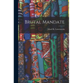 Brutal Mandate - Paperback