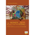 The Honey and the Sting: Study Guide for Conversion to Judaism - Hardcover