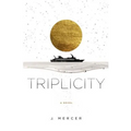 Triplicity - Paperback