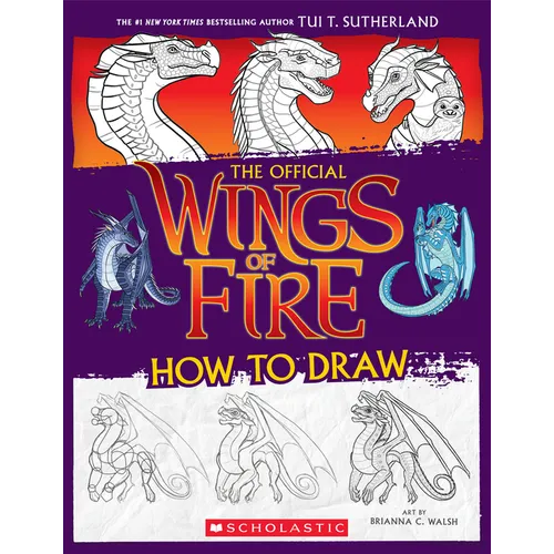Wings of Fire: The Official How to Draw - Paperback