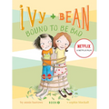 Ivy + Bean Bound to Be Bad - Hardcover