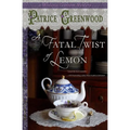 A Fatal Twist of Lemon: A Wisteria Tearoom Mystery - Paperback