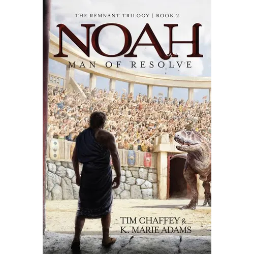 Noah: Man of Resolve - Paperback