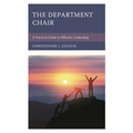 The Department Chair: A Practical Guide to Effective Leadership - Hardcover