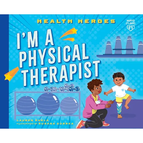 I'm a Physical Therapist - Library Binding