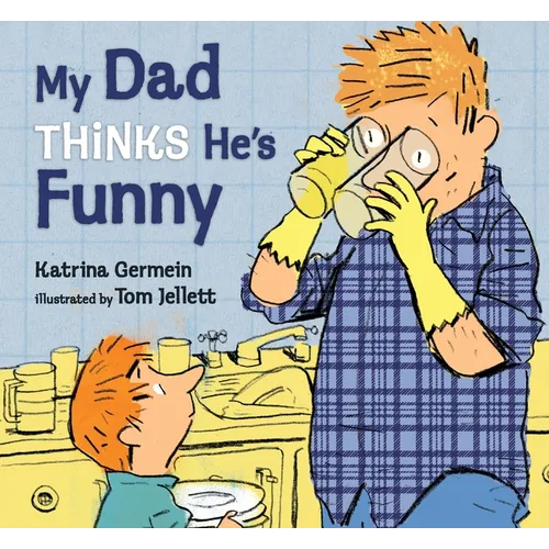 My Dad Thinks He's Funny - Hardcover