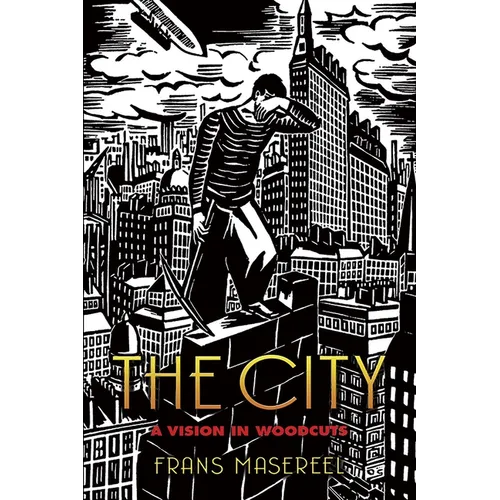 The City: A Vision in Woodcuts - Paperback
