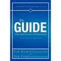 The Guide for Frontline Supervisors (and Their Bosses): A Handbook for Supervisory Success - Paperback