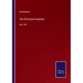 The Christian Examiner: Vol. LXV - Paperback