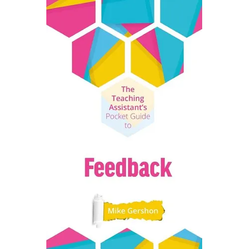 The Teaching Assistant's Pocket Guide to Feedback - Paperback