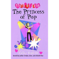 The Princess of Pop - Paperback