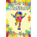 What is Autism? - Paperback