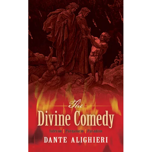The Divine Comedy: Inferno, Purgatorio, Paradiso - Paperback