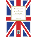 The Loyalists of Massachusetts and the other side of the American Revolution - Paperback