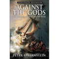 Against the Gods: The Remarkable Story of Risk - Paperback